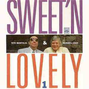 Tete Montoliu & Mundell Lowe - Sweet'N Lovely 1 download flac mp3