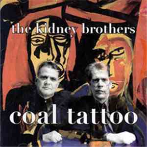 The Kidney Brothers - Coal Tattoo download flac mp3