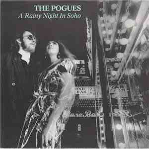 The Pogues - A Rainy Night In Soho download flac mp3