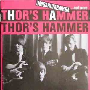 Thor's Hammer  - Umbarumbamba... And More download flac mp3