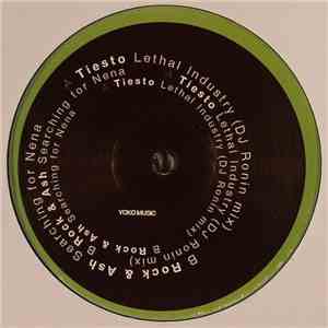 Tiesto / Rock & Ash - Lethal Industry / Searching For Nena download flac mp3