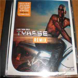 Tyrese - I Like Them Girls (Remix) download flac mp3