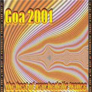 Various - Goa 2001 - The Best Of Psychedelic Trance download flac mp3