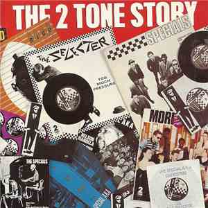 Various - The 2 Tone Story download flac mp3