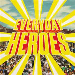 WE TRUST - Everyday Heroes download flac mp3