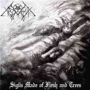 Xasthur - Sigils Made Of Flesh And Trees download flac mp3