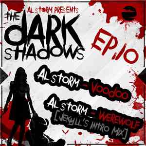 Al Storm - The Dark Shadows EP.10 download flac mp3