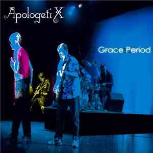 ApologetiX - Grace Period download flac mp3