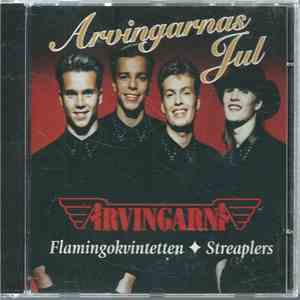 Arvingarna, Flamingokvintetten, Streaplers - Arvingarnas Jul download flac mp3