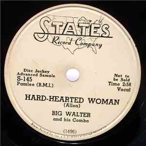 Big Walter - Hard-Hearted Woman download flac mp3