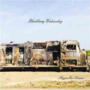 Blackberry Wednesday - Playin for Pennies download flac mp3