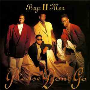 Boyz II Men - Please Don't Go download flac mp3