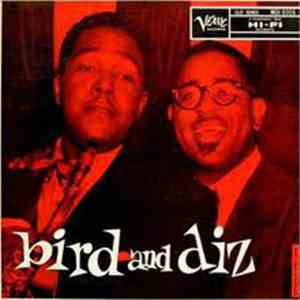 Charlie Parker And Dizzy Gillespie - Bird And Diz download flac mp3