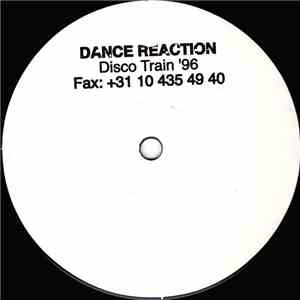 Dance Reaction - Disco Train '96 download flac mp3