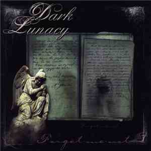 Dark Lunacy - Forget Me Not download flac mp3