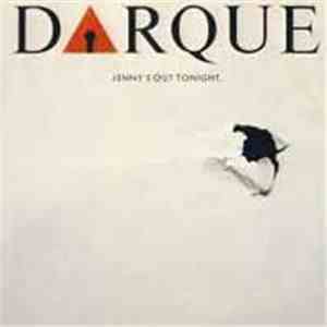 Darque - Jenny's Out Tonight download flac mp3