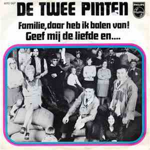 De Twee Pinten - Geef Mij De Liefde En... download flac mp3