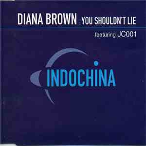 Diana Brown Featuring JC001 - You Shouldn't Lie download flac mp3