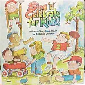 Fifth Grade Class Dallas Christian Academy - Sing 'N' Celebrate For Kids download flac mp3