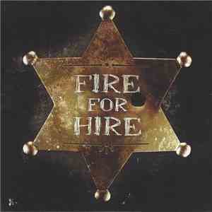 Fire For Hire - Highway's Call download flac mp3