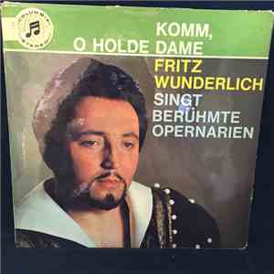 Fritz Wunderlich - Komm' O Holde Dame download flac mp3