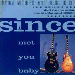 Gary Moore & B.B. King - Since I Met You Baby download flac mp3