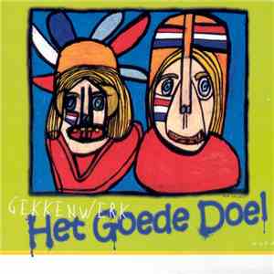 Het Goede Doel - Gekkenwerk download flac mp3