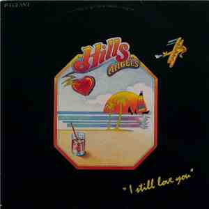 Hills Angels - I Still Love You download flac mp3