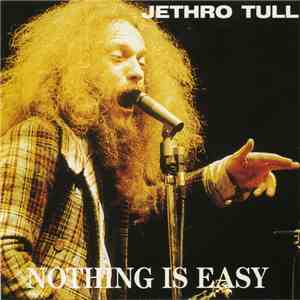 Jethro Tull - Nothing Is Easy flac mp3 download