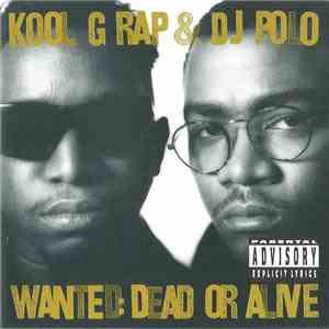 Kool G Rap & DJ Polo - Wanted: Dead Or Alive flac mp3 download