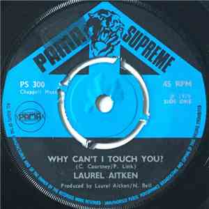 Laurel Aitken - Why Can't I Touch You? download flac mp3