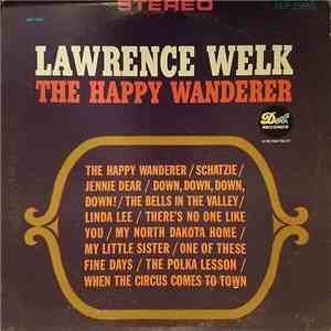 Lawrence Welk - The Happy Wanderer download flac mp3