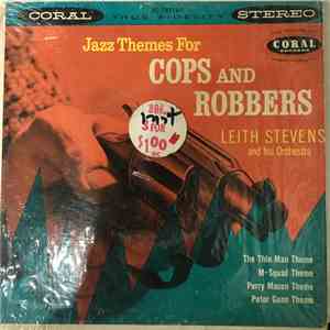 Leith Stevens & His Orchestra - Jazz Themes For Cops And Robbers download flac mp3