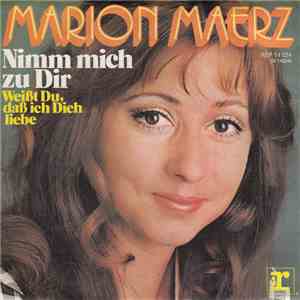 Marion Maerz - Nimm Mich Zu Dir download flac mp3