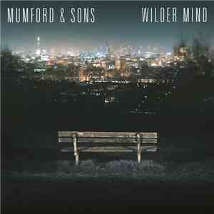 Mumford & Sons - Wilder Mind download flac mp3