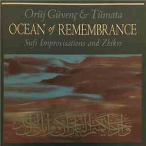 Orüj Güvenç & Tümata - Ocean Of Remembrance download flac mp3