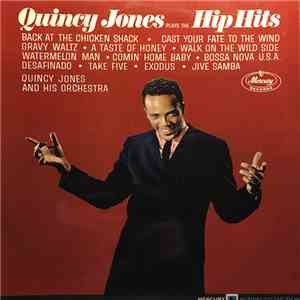 Quincy Jones - Plays The Hip Hits download flac mp3