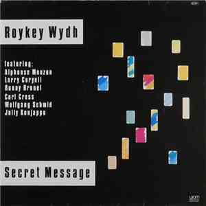 Roykey Wydh - Secret Message download flac mp3