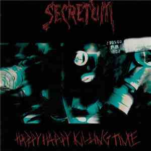 Secretum - Happy Happy Killing Time download flac mp3