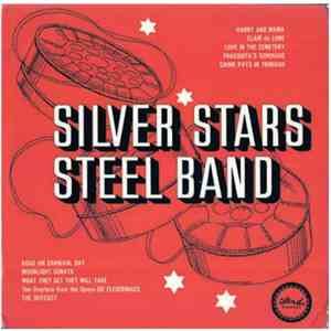Silver Stars Steel Orchestra - Silver Stars Steel Band download flac mp3