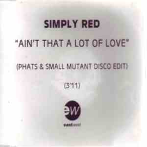 Simply Red - Ain't That A Lot Of Love download flac mp3