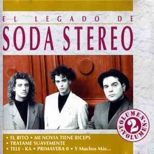 Soda Stereo - El Legado De Soda Stereo Vol. 2 download flac mp3