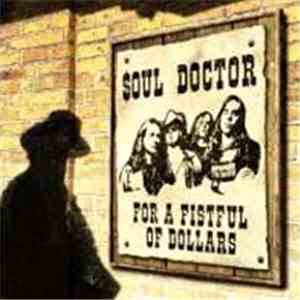 Soul Doctor - For A Fistful Of Dollars download flac mp3