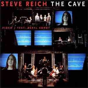 Steve Reich - The Cave download flac mp3