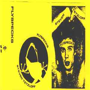 Steven Tetzloff - Flyspecks download flac mp3