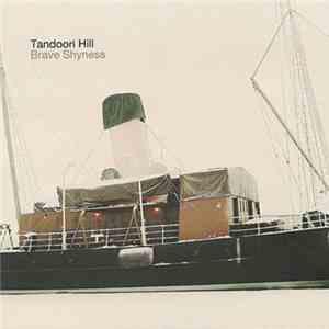 Tandoori Hill - Brave Shyness download flac mp3