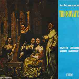 Telemann – Cvartetul „Collegium Musicum Academicum“ - Triosonate download flac mp3