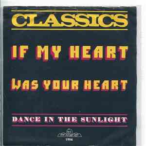 The Classics  - If My Heart Was Your Heart download flac mp3
