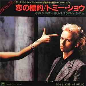 トミー・ショウ = Tommy Shaw - 恋の標的 = Girls With Guns download flac mp3