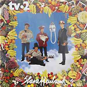 tv-2 - Slaraffenland flac mp3 download